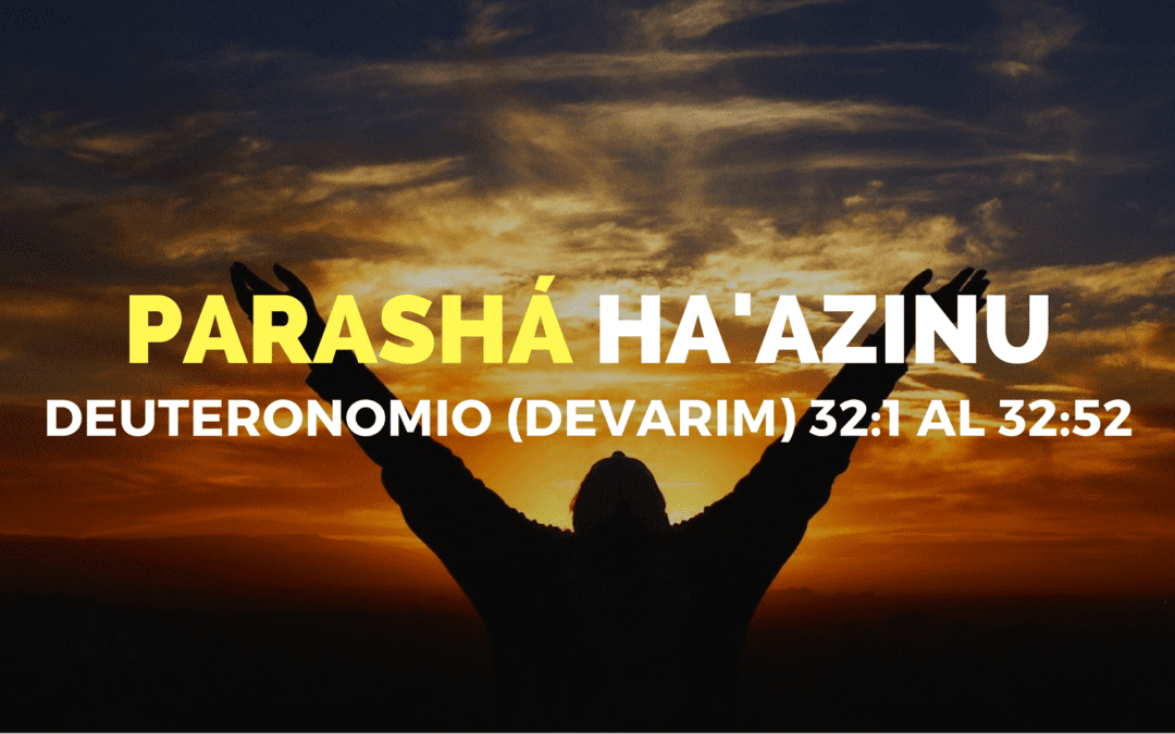 Parashá Ha’azinu No. 49